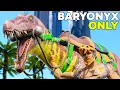 Ark But I Can Only Tame Baryonyx