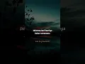 Download Lagu Belajar Merelakan, Belajar Mendoakan 🌌💔 #kitayangbercerita #terimakasihsudahhidup