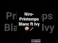 Niro -Printemps Blanc (Vrai version)