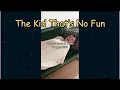 Kid That s No Fun - Kyle Gordon TikTok Complilation