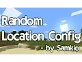 Plugin Showcase - Random Location Config
