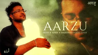 Aarzu (with Asim Azhar) Official Music Video | Asim Azhar, Noor, Khan, Madhurxo