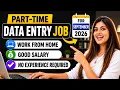Part time - Data Entry Work from Home Job Announced For September 2026 Everyone can Apply