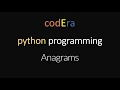 Anagrams in Python Hindi