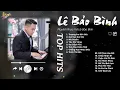Download Lagu Thương Em Đến Già x Nơi Vực Nơi Trời - Lê Bảo Bình|Điểm Danh Những Bản Ballad Tình Yêu Gây Xao Xuyến