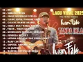 Full Album Lagu Iwan Fals Terbaik 2025 | Tanpa Iklan | Nostalgia Lagu Legendaris Sepanjang Masa