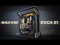 Build 132 EVGA E1
