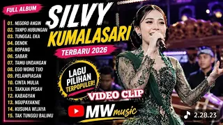 FULL ALBUM SILVY KUMALASARI TERBARU 2026 ❤ VIDEO CLIP LAGU JAWA| NEGORO ANGIN, TANPO HUBUNGAN