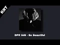 Download Lagu DPR IAN - So Beautiful RINGTONE VERSION 2