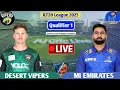 Lagu Desert Vipers Vs MI Emirates Qualifier 1 T20 Match | Live Score Analysis \u0026 Discussion | ILT20 2025
