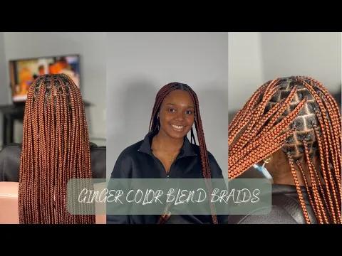 Download MP3 Ginger Color Blend Braids?!. HOW I BLEND? HOW I PICK THE RIGHT COLORS THAT COMPLIMENT EACH OTHER