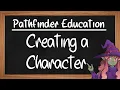 Filling the Character Sheet - Pathfinder 2e General Ed