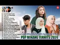 Download Lagu Lagu Minang Terbaru 2024 Terbaik ~ Pop Minang Terpopuler Hits Enak Didengar 2024