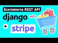 Build and Deploy an E-commerce REST API with Django Stripe PostgreSQL