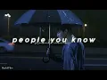 Download Lagu selena gomez - people you know (slowed reverb)