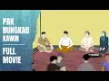 Download Lagu PAK RUNGKAD KAWIN FULL MOVIE - Animasi Sekolah