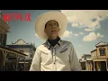 Video di La ballata di Buster Scruggs | Trailer ufficiale | Netflix Italia