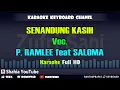 SENANDUNG KASIH VOC. P RAMLEE FEAT SALOMA │ KARAOKE KN7000