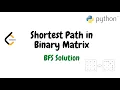 Shortest Path in Binary Matrix BFS Solution