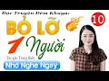 Download Lagu Tập 10 BỎ LỠ MỘT NGƯỜI - Tiểu thuyết hiện thực việt nam 2024 | MC Thu Huệ