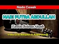 Download Lagu NABI PUTRA ABDULLAH | KARAOKE LIRIK BERJALAN \u0026 AUDIO JERNIH