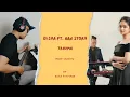Download Lagu ELSYA ft. AAN STORY - Trauma || Band Version by Reza Zulfikar