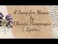 Song For Mama by Charice Pempengco - LYRICS