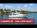 Is the Fleming 58 the Perfect Great Loop Yacht Full Tour