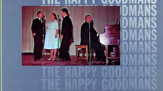 Download Happy Goodmans - When the Roll is Called Up Yonder MP3