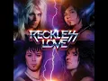 Reckless Love - Monster