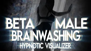 Beta Male Brainwashing Hypnotic Goddess Induction and Meditation Visualizer