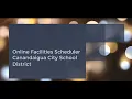 Canandaigua City School District Facilities Scheduler