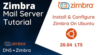 Install and Configure Zimbra on Ubuntu 20 04 LTS