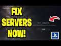 How To FIX PlayStation Servers Down NOW PSN SERVERS NOT WORKING TODAY
