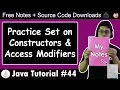 Java Tutorial Exercise on Access Modifiers and Constructors