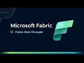 12 - Fabric Data Wrangler