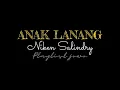 Download Lagu “ANAK LANANG” Niken Salindry (Lirik Lagu).