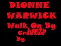 Dionne Warwick - Walk on by (Lyrics)