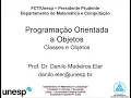 FCT-UNESP AULA 02 - Programacao Orientada a Objetos classes e objetos