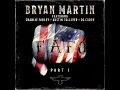 Bryan Martin - FAFO (feat. Charlie Farley, OG Caden & Austin Tolliver)