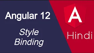 Angular 12 tutorial in Hindi Style Binding Dynamic Style