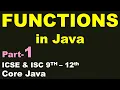FUNCTION in Java Part - 1 ICSE ISC 9th-12th Core Java