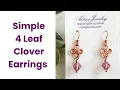 DIY 4-Leaf Clover Earrings Make Sell Simple Wire Wrap Earrings Tutorial for Beginners