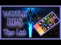 WOTLK Classic - DPS Tier list