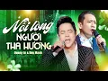 Nỗi Lòng Người Tha Hương - Quang Lê \u0026 Duy Mạnh | Bài Hát Khiến Triệu Người Nghe Phải Khóc