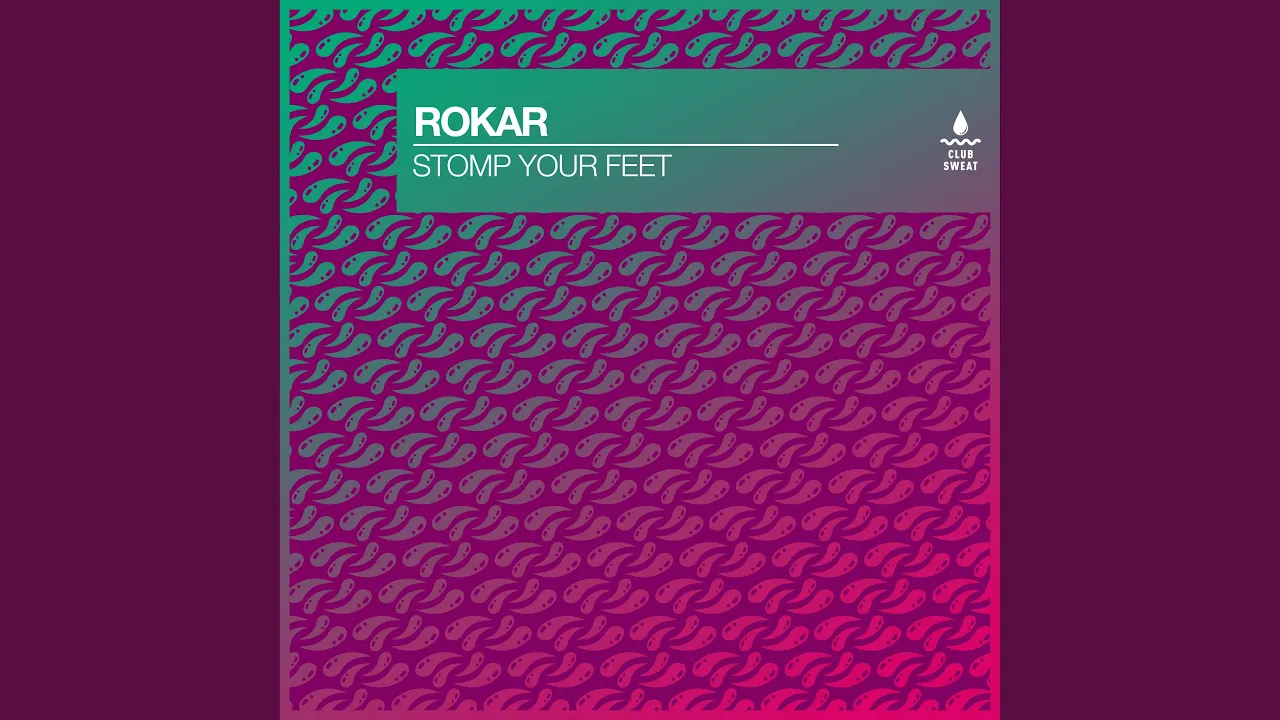 Stomp Your Feet (Extended Mix) Stomp Your Feet (Extended Mix)