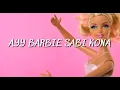 Lagu Ay Barbie Sabi Kona (Trap Remix) - Chill Axe Remix