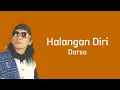Download Lagu Halangan Diri - Darso | Lirik Video
