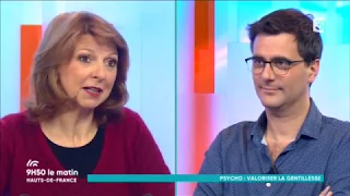 Pourquoi la gentillesse n'est pas mieux valorisée ?