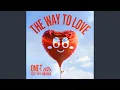 Download Lagu The Way To Love (feat. YWY, Nika)